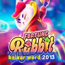 baixar word 2013